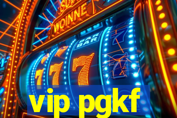 vip pgkf